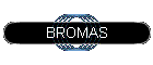BROMAS