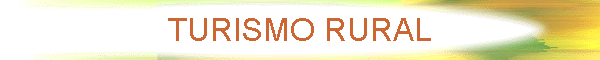TURISMO RURAL